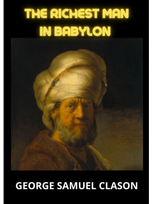 The richest man in Babylon