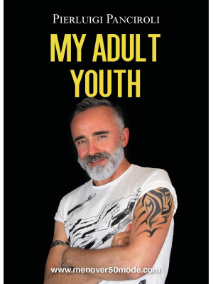 My adult youth