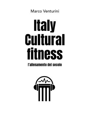 Italy cultural fitness. L'a...