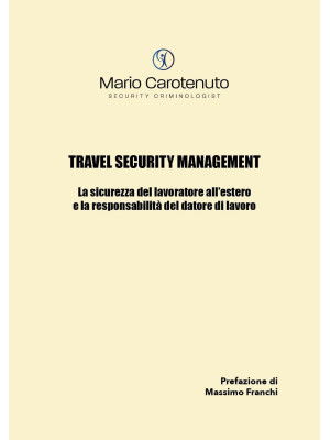Travel security management....