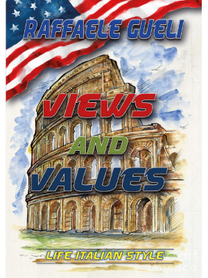 Views and values. Life ital...
