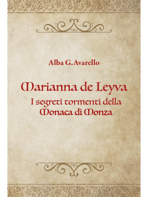 Marianna de Leyva. I segret...