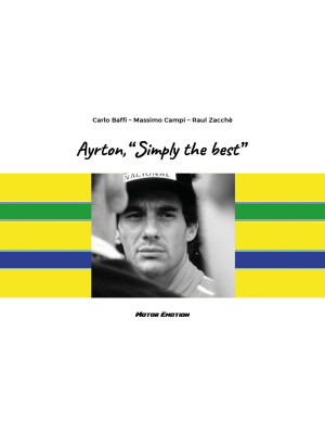 Ayrton, «Simply the best»