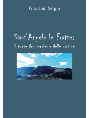 Sant'Angelo le Fratte: il p...