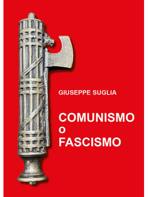 Comunismo o fascismo