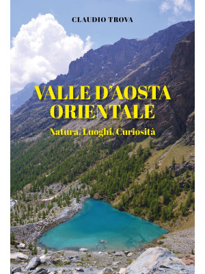 Valle d'Aosta orientale: na...