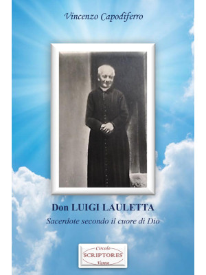 Don Luigi Lauletta. Sacerdo...
