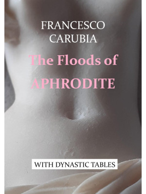 The floods of Aphrodite