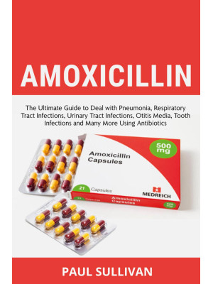 Amoxicillin. The ultimate g...
