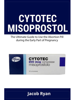 Cytotec misoprostol. The ul...