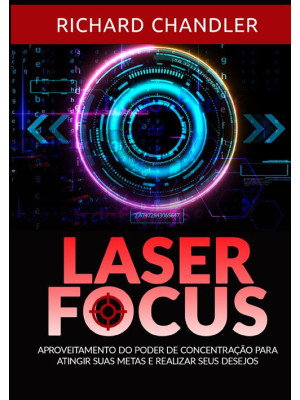 Laser Focus. Aproveitamento...