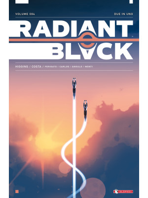 Radiant Black. Vol. 4: Due ...