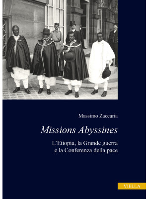 Missions Abyssines. L'Etiop...