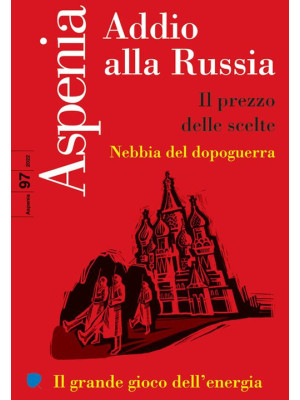 Aspenia (2022). Vol. 97: Ad...