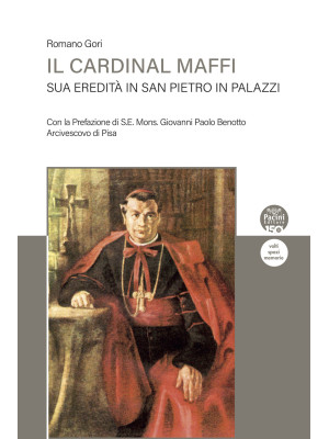 Il Cardinal Maffi. Sua ered...