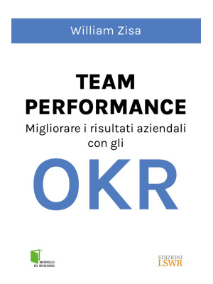 Team Performance. Migliorar...
