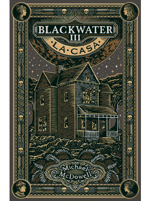 La casa. Blackwater. Vol. 3