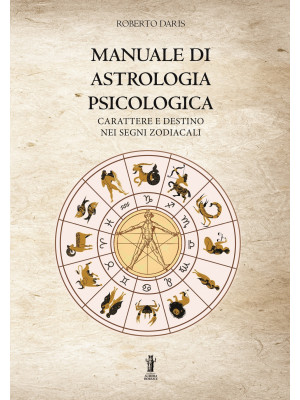 Manuale di astrologia psico...