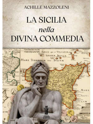La Sicilia nella Divina Com...