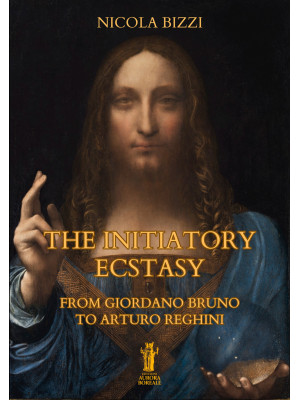The Initiatory Ecstasy. Fro...