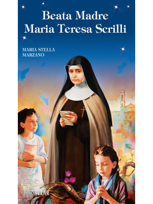Beata Madre Maria Teresa Sc...