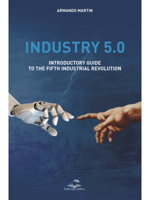 Industry 5.0. Introductory ...