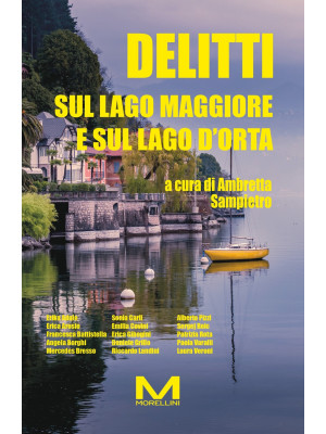 Delitti sul Lago Maggiore e...