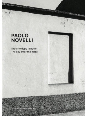 Paolo Novelli. Il giorno do...