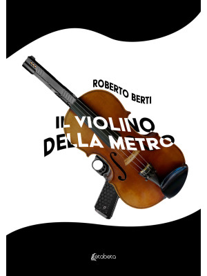 Il violino della metro