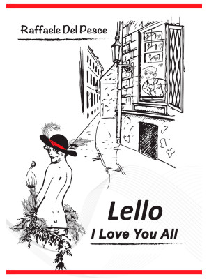Lello. I love you all