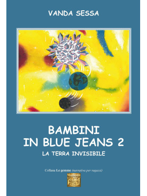 Bambini in blue-jeans. Vol....