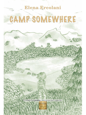 Camp Somewhere