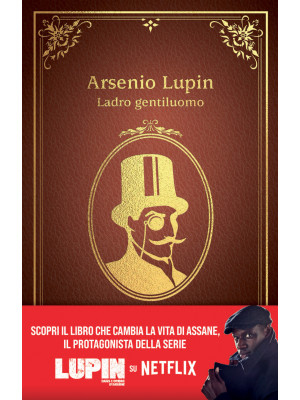Arsenio Lupin. Ladro gentil...