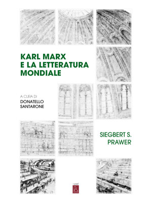 Karl Marx e la letteratura ...
