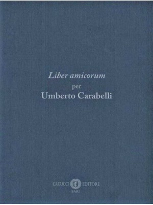 Liber amicorum per Umberto ...