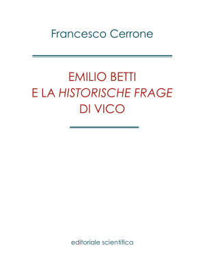 Emilio Betti e la «Historis...