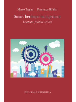 Smart heritage management. ...