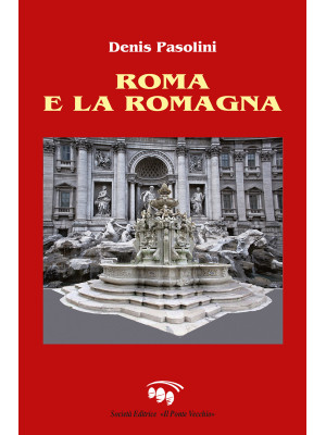 Roma e la Romagna