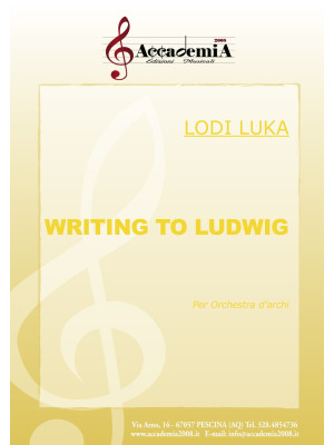 Writing to Ludwig. Per orch...