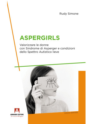 Aspergirls. Valorizzare le ...