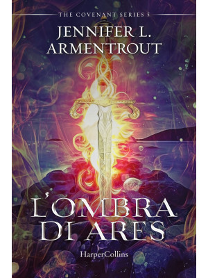 L'ombra di Ares. Covenant s...