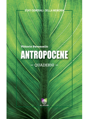 Antropocene. Quaderni