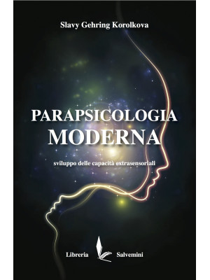 Parapsicologia moderna. Svi...