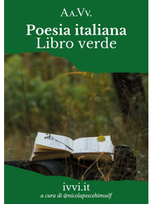 Poesia italiana. Libro verde