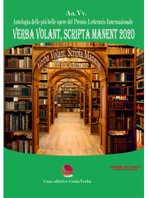 Verba Volant, Scripta Manen...
