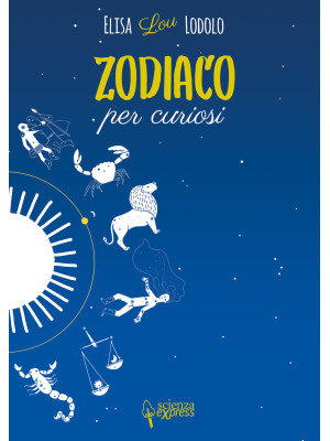 Zodiaco per curiosi
