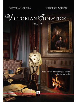 Victorian solstice. Vol. 2