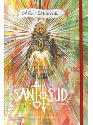 Santo sud. A poetry sketchb...