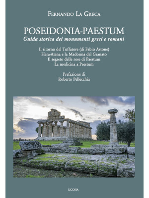 Poseidonia-Paestum. Guida s...