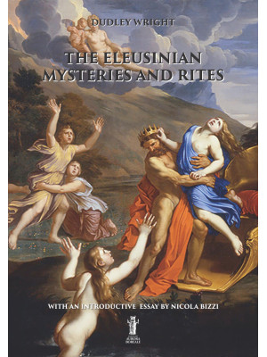 The eleusinian mysteries an...